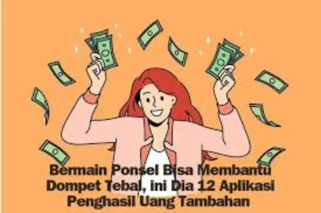 Cuma Modal Rebahan dan HP, Aplikasi Ini Bisa Bikin Kamu Dapat Uang Tunai!
