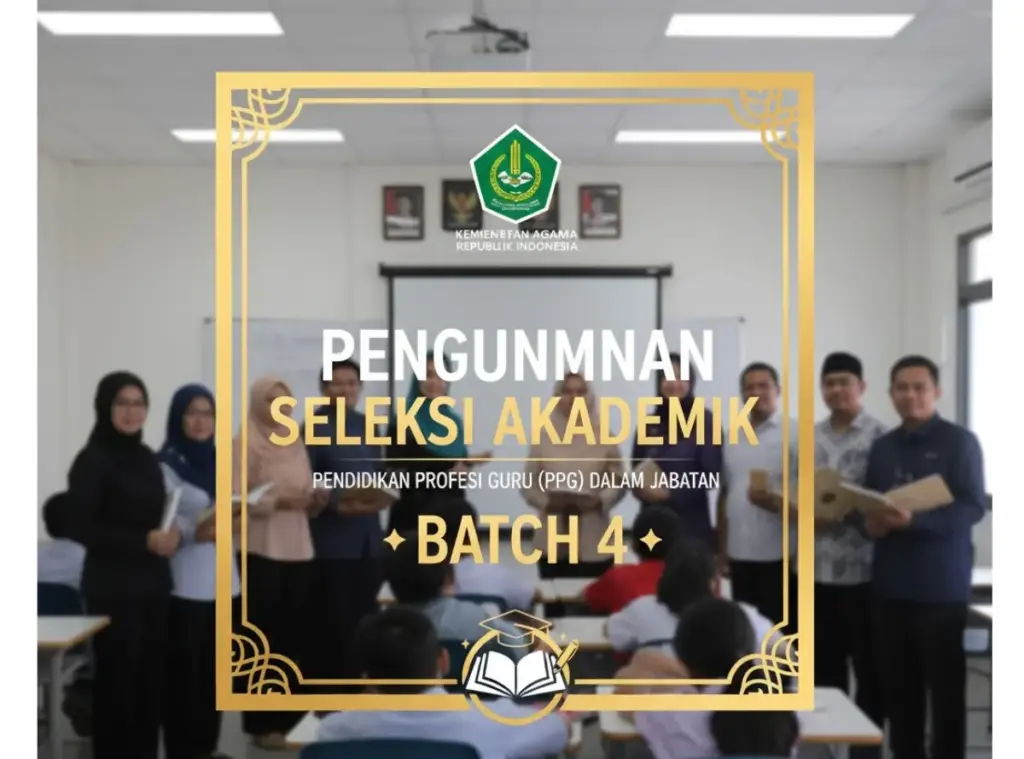 pengumuman ppg kemenag batch 4