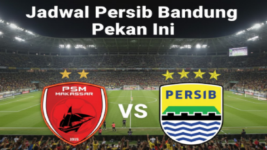 jadwal persib bandung pekan ini